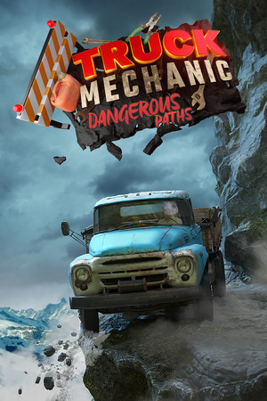 Truck Mechanic: Dangerous Paths [v 1.0.0] (2026) PC | RePack by Drake