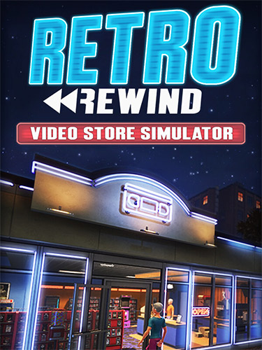 Retro Rewind: Video Store Simulator [Build 1966 + DLC] (2026) PC | RePack from FitGirl
