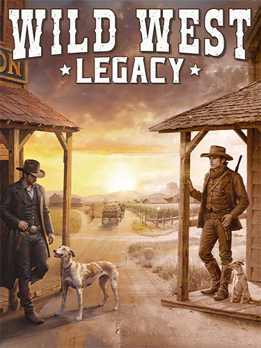 Wild West Legacy: Digital Supporter Edition [v 1.0.9747 + DLCs] (2024) PC | RePack from FitGirl