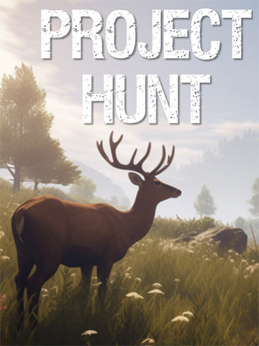 Project Hunt: Hunter's Collection [Build 22403299 + DLC's] (2024) PC | RePack from FitGirl