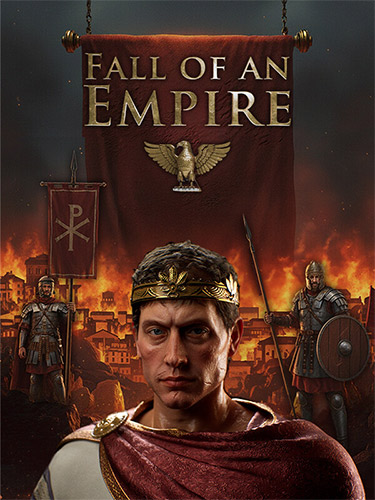 Fall of an Empire [v 1.240-7c39cc81d] (2026) PC | RePack от FitGirl