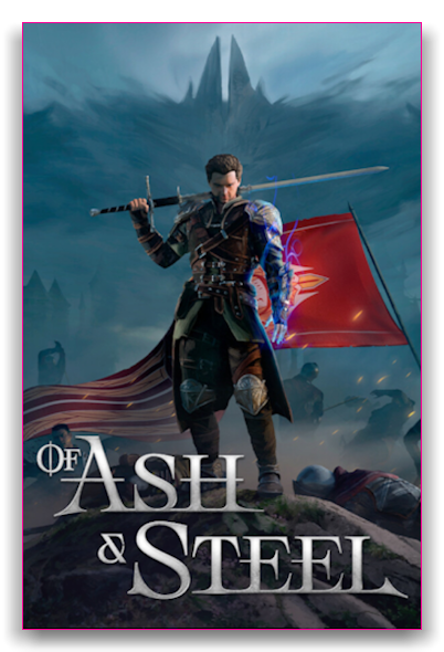 Of Ash and Steel [v 1.06] (2025) PC | Repack from HardwareMining