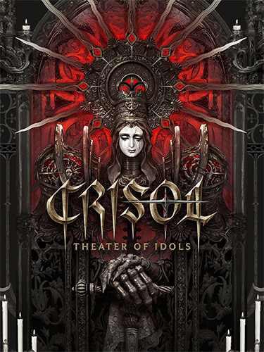 Crisol: Theater of Idols [Build 21866503] (2026) PC | RePack from FitGirl