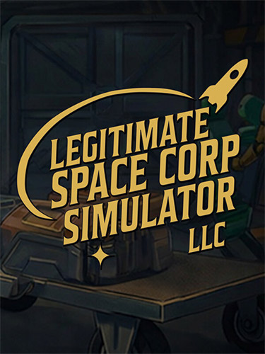 Legitimate Space Corp Simulator LLC [v 1.02.87] (2026) PC | RePack from FitGirl