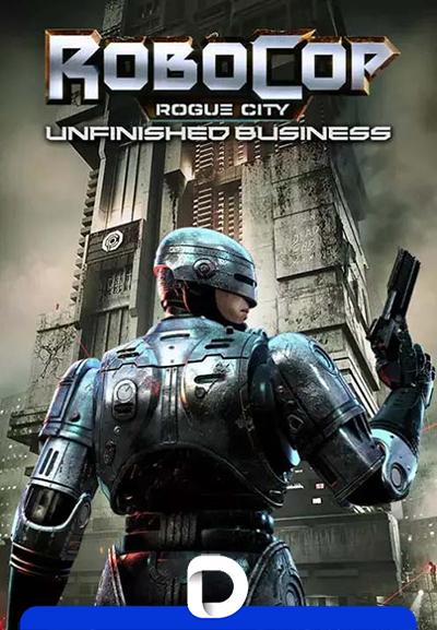 RoboCop: Rogue City - Unfinished Business [v 1.0.3.0 + DLC] (2025) PC | RePack by Decepticon