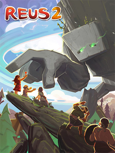 Reus 2: Complete Edition [v 1.11.0 + DLCs] (2024) PC | RePack from FitGirl
