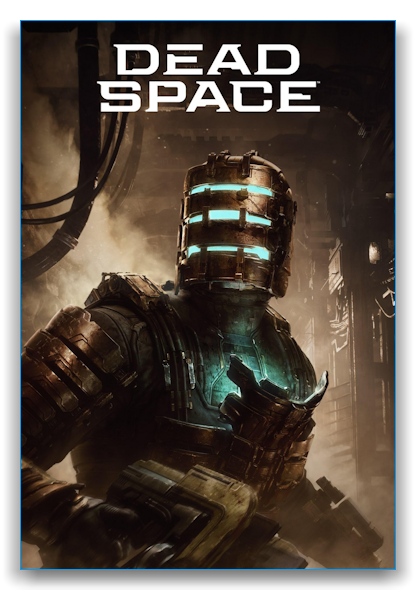 Dead Space - Deluxe Edition [build 10602756 + DLC] (2023) PC | RePack from HardwareMining