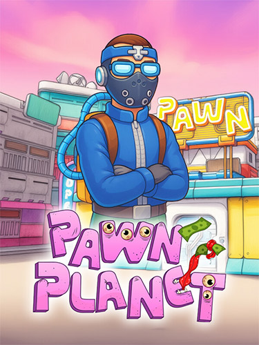 Pawn Planet [v 1.0] (2025) PC | RePack from FitGirl