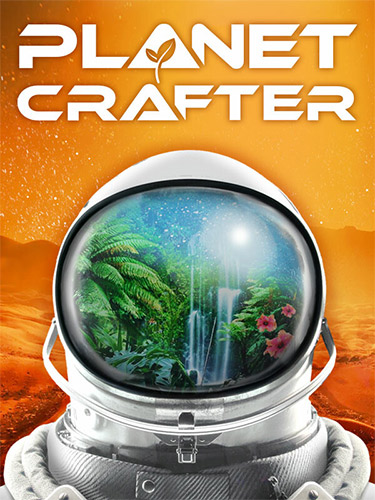 The Planet Crafter: Deluxe Bundle [v 1.608 + DLC's] (2024) PC | RePack from FitGirl