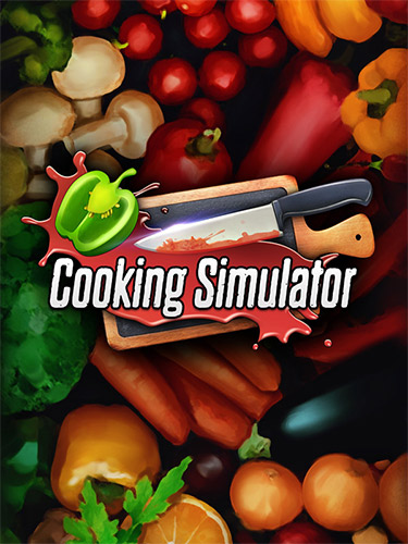 Cooking Simulator [v 7.0.0 + DLCs] (2019) PC | RePack from FitGirl