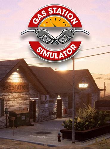 Gas Station Simulator: DLC Pack Bundle [v 1.0.2.46528 + DLCs] (2021) PC | RePack from FitGirl