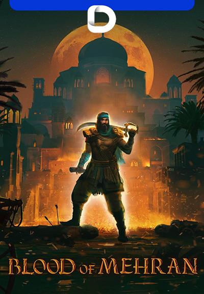 Blood of Mehran [v 1.0.16+34cdf77] (2025) PC | RePack by Decepticon