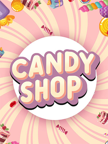 Candy Shop Simulator (2025) PC | RePack from FitGirl