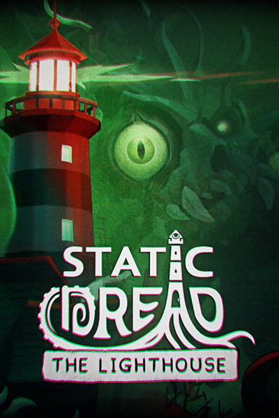 Static Dread: The Lighthouse [v 1.0.4 + DLC] (2025) PC | RePack by Wanterlude