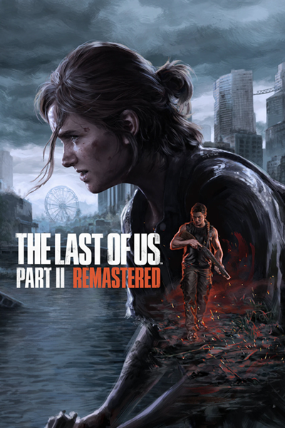 The Last of Us Part II Remastered [v 1.6.10721.105 + DLC