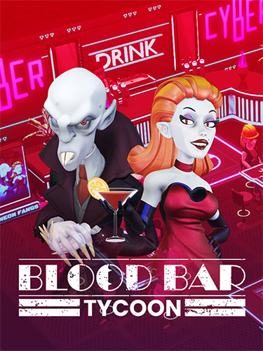Blood Bar Tycoon [v 1.1.10776-250723 + DLC's] (2025) PC | RePack from FitGirl
