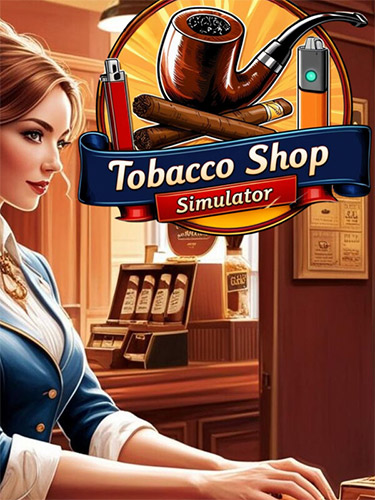 Tobacco Shop Simulator [v 1.0] (2025) PC | RePack from FitGirl
