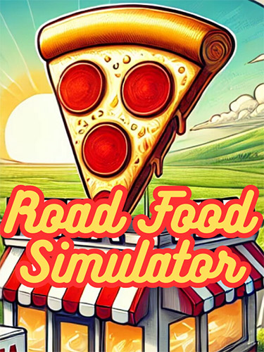 Road Food Simulator [v 0.1.06] (2025) PC | RePack from FitGirl