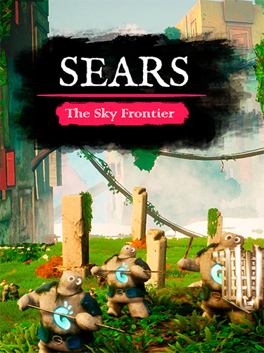 Sears: The Sky Frontier [v EA 0.3.2/Final Release] (2025) PC | RePack from FitGirl