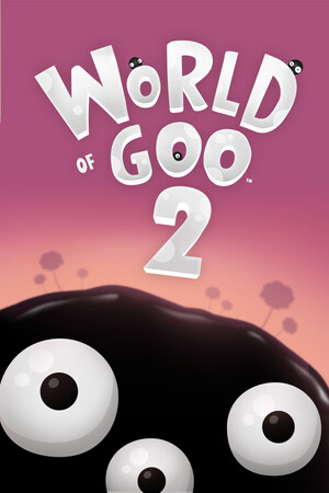 World of Goo 2 [v 13112W] (2025) PC | RePack by Drake