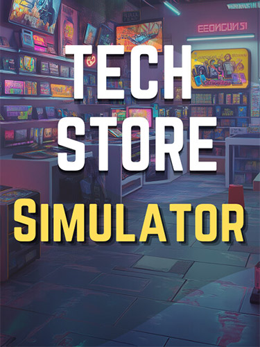 Tech Store Simulator [v 1.5] (2024) PC | RePack from FitGirl
