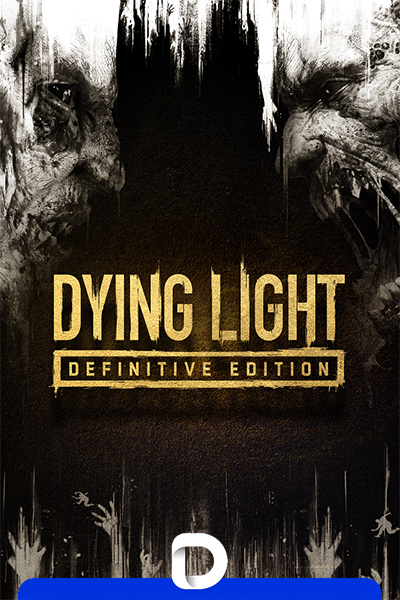 Dying Light: Definitive Edition [v 1.50.0 + DLCs] (2016) PC | RePack by Decepticon
