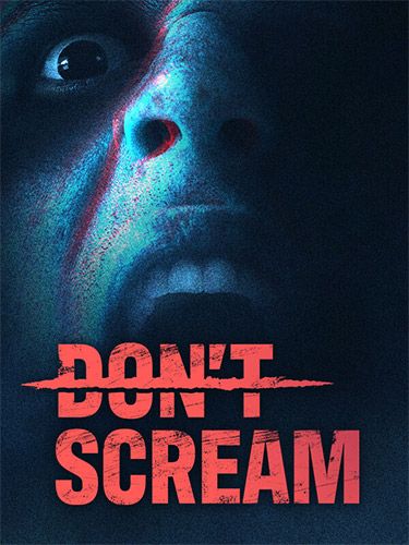 DON'T SCREAM [v 1.0 Release] (2024) PC | RePack from FitGirl