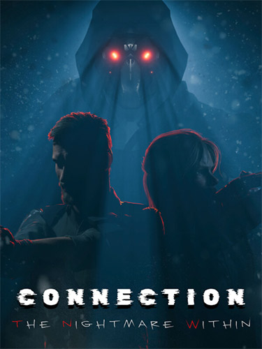 Connection: The Nightmare Within [Build 16187772] (2024) PC | RePack from FitGirl