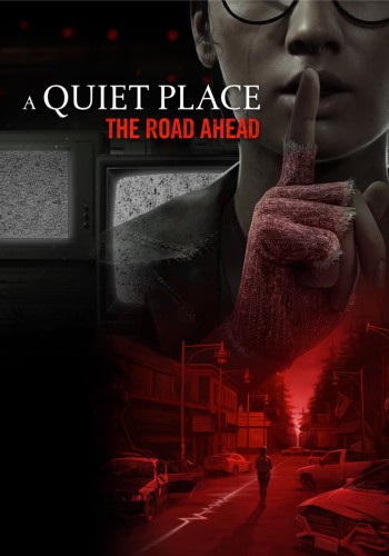 A Quiet Place: The Road Ahead (2024) PC | Repack by Slezen