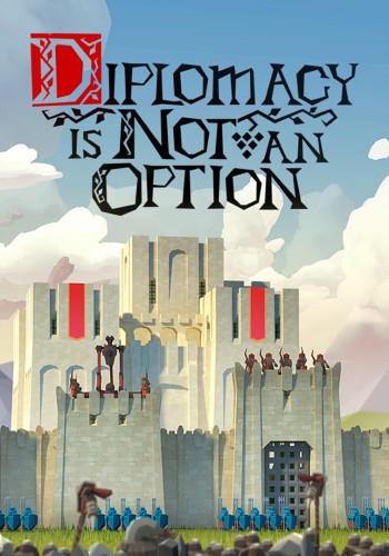 Diplomacy is Not an Option [v 1.0.3r] (2024) PC | RePack by Slezen