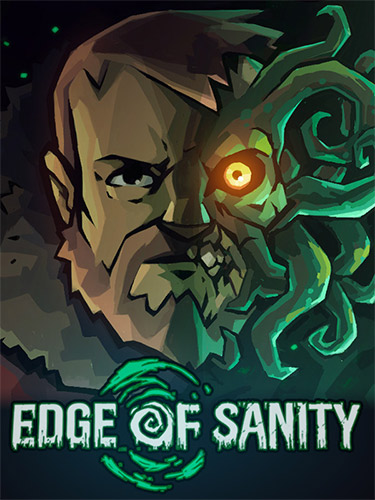Edge of Sanity: Eldritch Edition [v 1.1.1 + DLC] (2024) PC | RePack from FitGirl