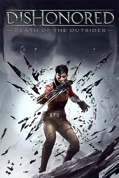 Dishonored: Death of the Outsider [v 1.145] (2017) PC | Repack by Wanterlude