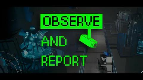 Observe and Report (2024) PC | RePack from Pioneer