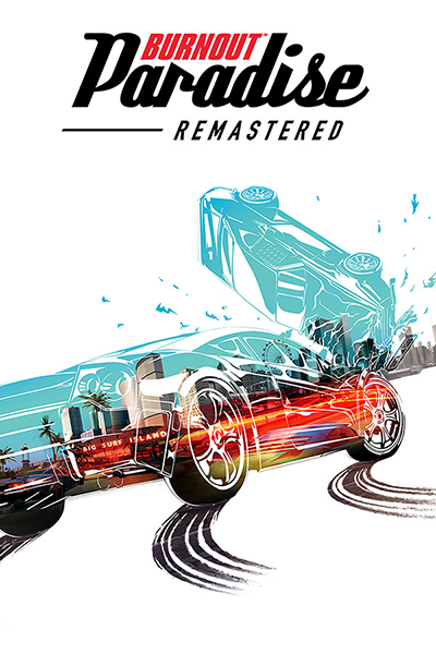 Burnout Paradise Remastered [v 1.0] (2018) PC | RePack by Wanterlude