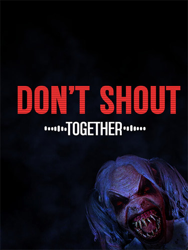 Don't Shout Together (2024) PC | RePack from FitGirl