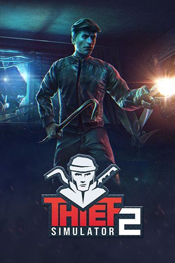 Thief Simulator 2 [v 1.26] (2023) PC | Repack by Wanterlude