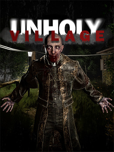 Unholy Village (2024) PC | RePack from FitGirl