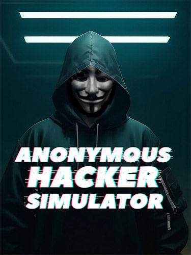 Anonymous Hacker Simulator (2024) PC | RePack from FitGirl