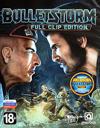 Bulletstorm: Full Clip Edition [v 1.0u2 + DLC] (2017) PC | Repack by dixen18