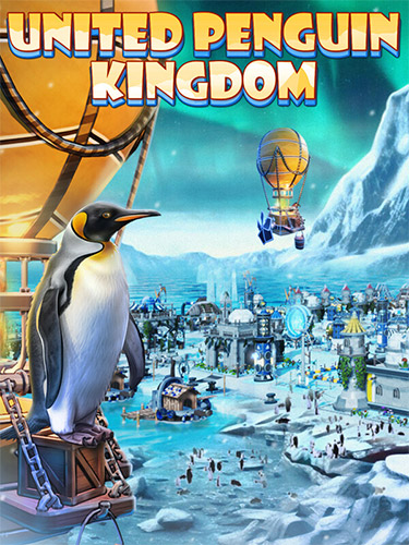 United Penguin Kingdom [v 1.001] (2024) PC | RePack from FitGirl