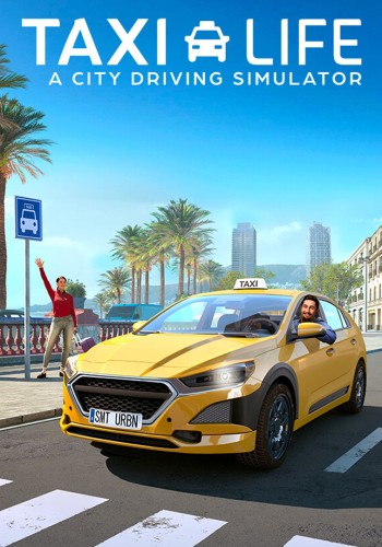 Taxi Life: A City Driving Simulator (2024) PC | Repack by Slezen
