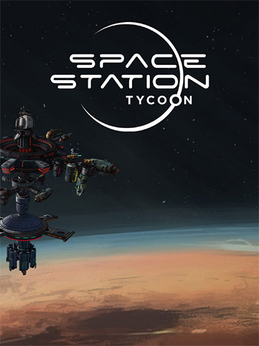 Space Station Tycoon [v 1.0 HF] (2023) PC | RePack from FitGirl