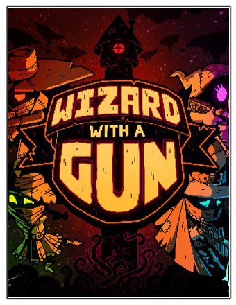Wizard with a Gun [v 1.0.1-20231013 + DLCs] (2023) PC | RePack от Chovka