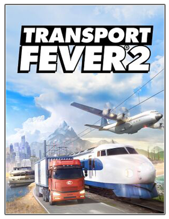 Transport Fever 2: Deluxe Edition [Build 35720 + DLCs] (2019) PC | RePack from Chovka