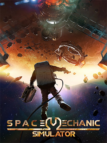 Space Mechanic Simulator (2023) PC | RePack from FitGirl