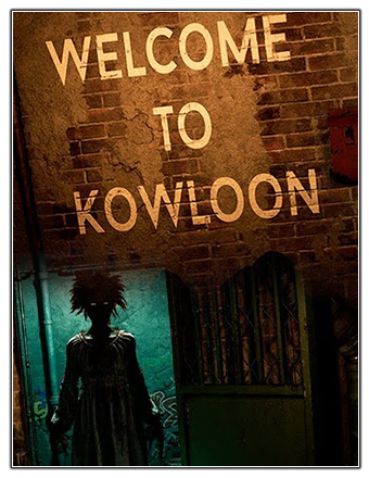 Welcome to Kowloon (2023) PC | RePack from Chovka