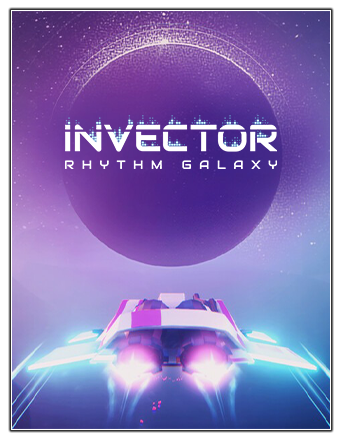 Invector: Rhythm Galaxy (2023) PC | RePack from Chovka