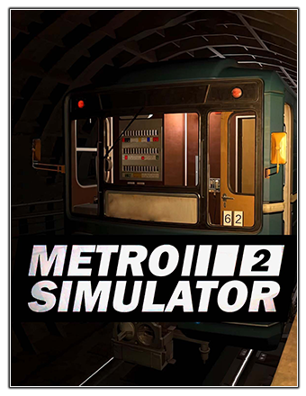 Metro Simulator 2 [v 1.6.0] (2023) PC | RePack from Chovka