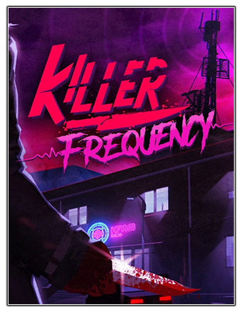 Killer Frequency (2023) PC | RePack from Chovka