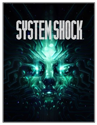 System Shock Remake [v 1.0.16944] (2023) PC | RePack from Chovka
